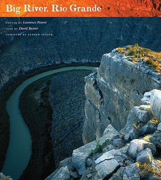 Book Big River, Rio Grande David Baxter