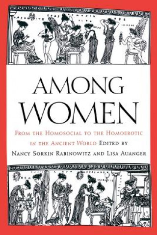 Книга Among Women Nancy Rabinowitz