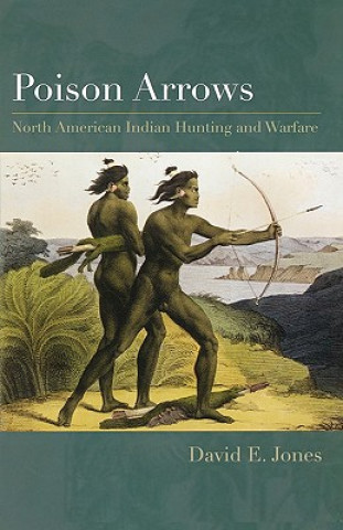 Kniha Poison Arrows David E. Jones