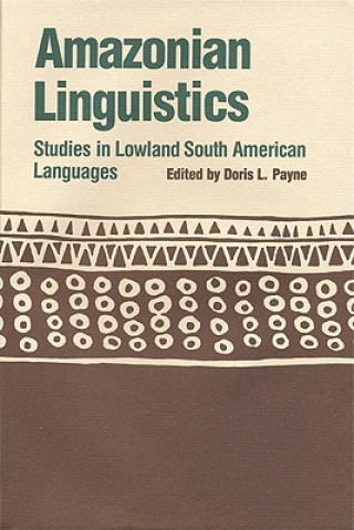 Kniha Amazonian Linguistics 