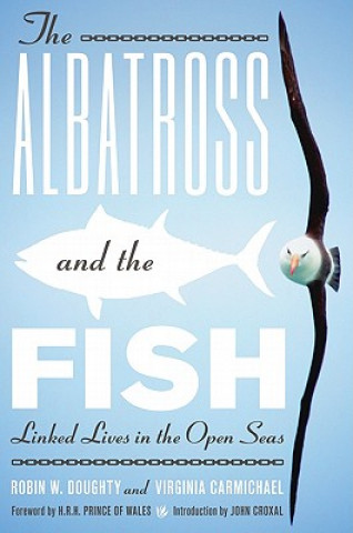 Carte Albatross and the Fish Robin W. Doughty
