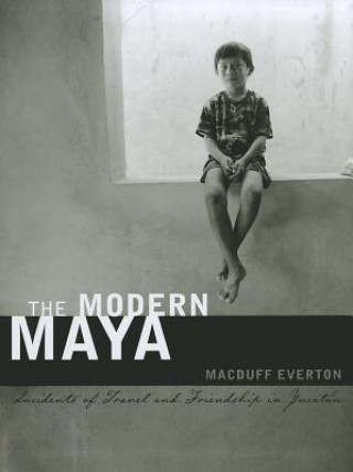 Könyv Modern Maya Macduff Everton