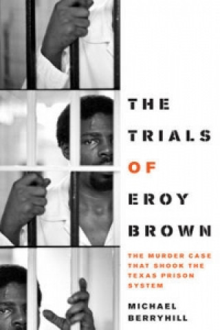 Book The Trials of Eroy Brown Michael Berryhill