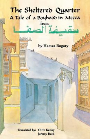 Kniha Sheltered Quarter Hamza Bogary