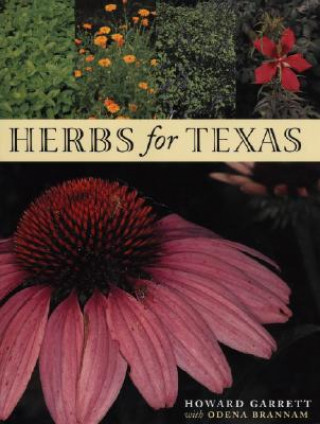 Kniha Herbs for Texas Howard Garrett