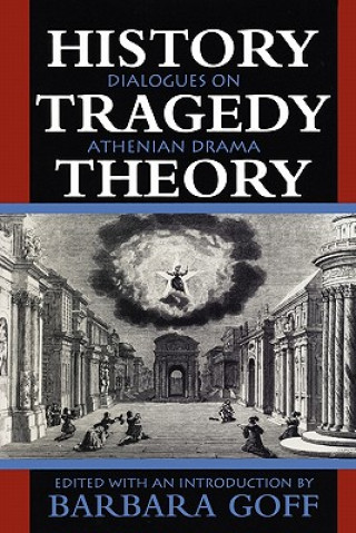 Kniha History, Tragedy, Theory 