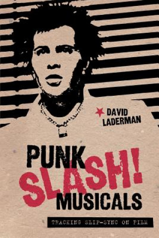 Книга Punk Slash! Musicals David Laderman