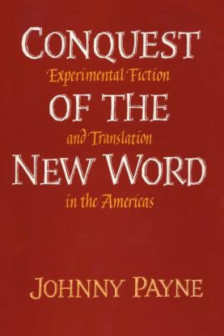 Carte Conquest of the New Word Johnny Payne