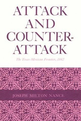 Libro Attack and Counterattack Joseph Milton Nance