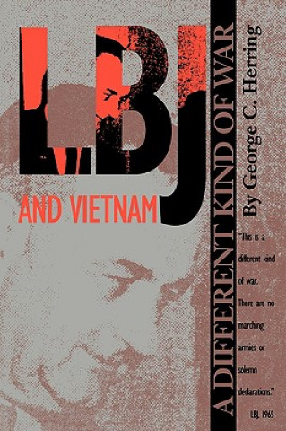 Kniha LBJ and Vietnam George C. Herring