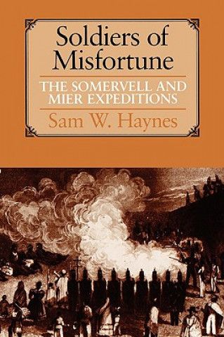 Carte Soldiers of Misfortune Sam W. Haynes