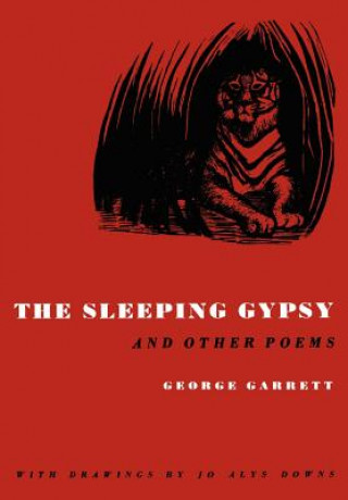 Carte Sleeping Gypsy, and Other Poems George Palmer Garrett