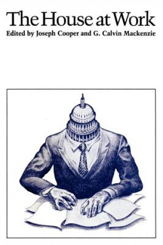 Buch The House at Work G. Calvin Mackenzie