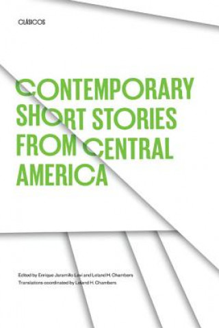 Kniha Contemporary Short Stories from Central America Enrique Jaramillo Levi