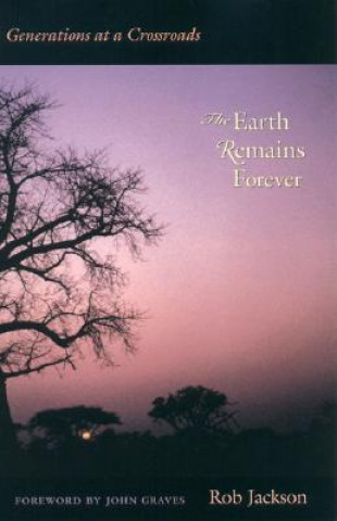 Buch The Earth Remains Forever Rob Jackson