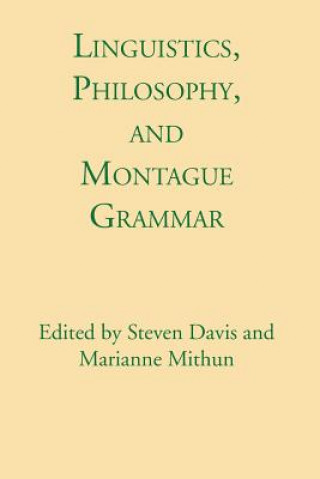 Könyv Linguistics, Philosophy, and Montague Grammar Steven Davis