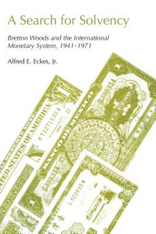 Книга Search for Solvency Alfred E. Eckes