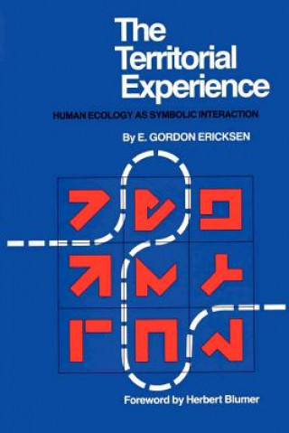 Buch The Territorial Experience E. Gordon Ericksen