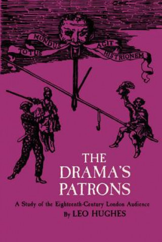 Book The Drama's Patrons Leo Hughes