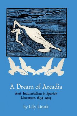 Carte A Dream of Arcadia Lily Litvak
