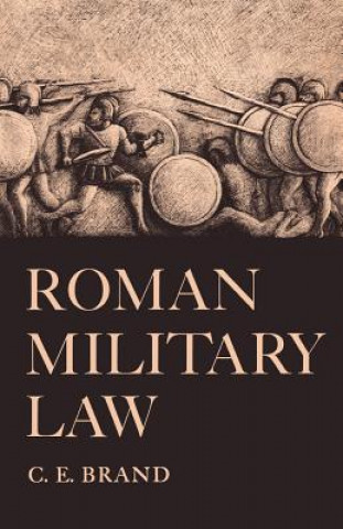 Carte Roman Military Law C. E. Brand