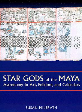 Book Star Gods of the Maya Susan Milbrath