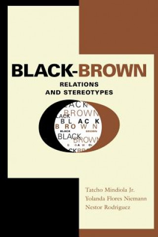 Książka Black-Brown Relations and Stereotypes Nestor Rodriguez