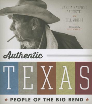 Könyv Authentic Texas Marcia Hatfield Daudistel