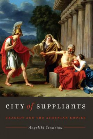 Book City of Suppliants Angeliki Tzanetou