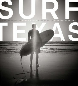 Βιβλίο Surf Texas Kenny Braun