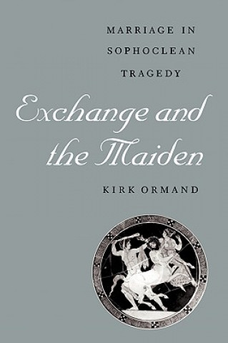Knjiga Exchange and the Maiden Kirk Ormand