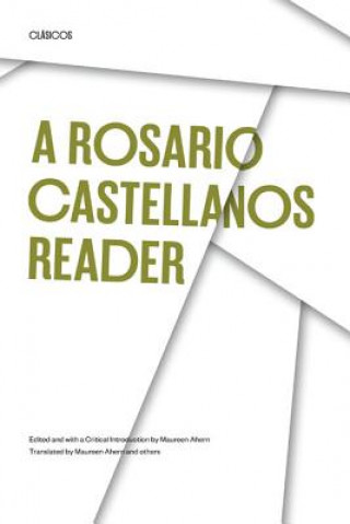 Kniha Rosario Castellanos Reader Rosario Castellanos