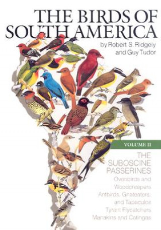 Kniha Birds of South America Robert S. Ridgely