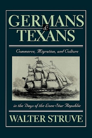 Книга Germans and Texans Walter Struve