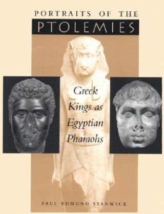 Kniha Portraits of the Ptolemies Paul Stanwick