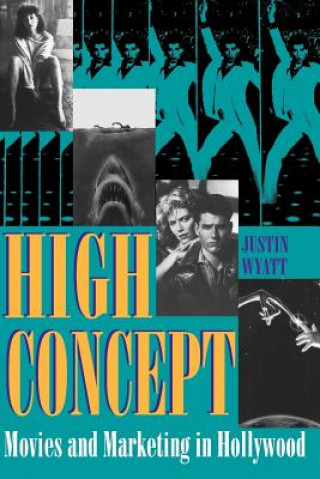 Książka High Concept Justin Wyatt