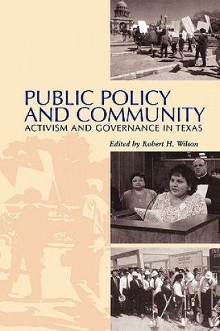 Kniha Public Policy and Community Robert Wilson