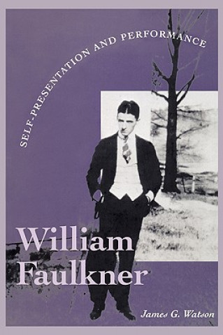 Könyv William Faulkner James G. Watson