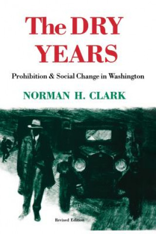 Книга Dry Years Norman H. Clark