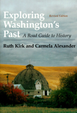 Libro Exploring Washington's Past Ruth Kirk