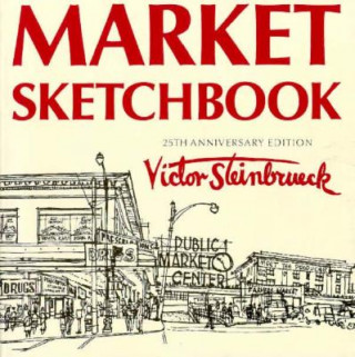 Könyv Market Sketchbook Victor Steinbrueck