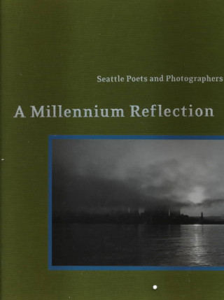 Kniha Seattle Poets and Photographers Rod Slemmons