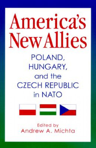 Könyv America's New Allies 
