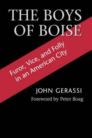 Книга Boys of Boise John Gerassi