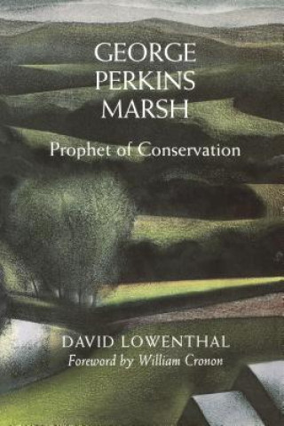 Carte George Perkins Marsh David Lowenthal