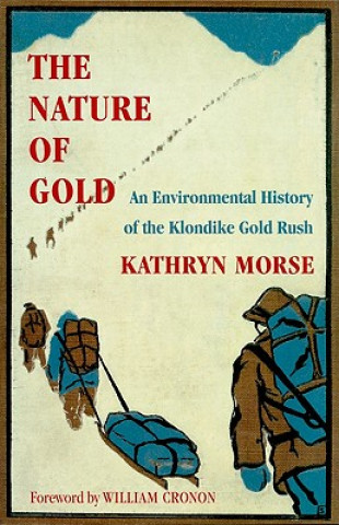 Kniha Nature of Gold Kathryn Morse