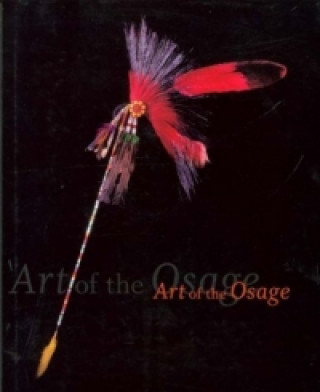 Könyv Art of the Osage G.A. Bailey
