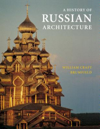 Könyv History of Russian Architecture William C. Brumfield