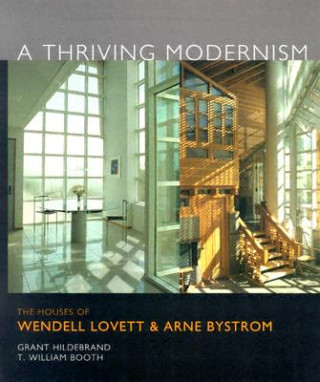 Kniha Thriving Modernism Grant Hildebrand