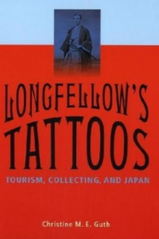 Carte Longfellow's Tattoos Christine Guth